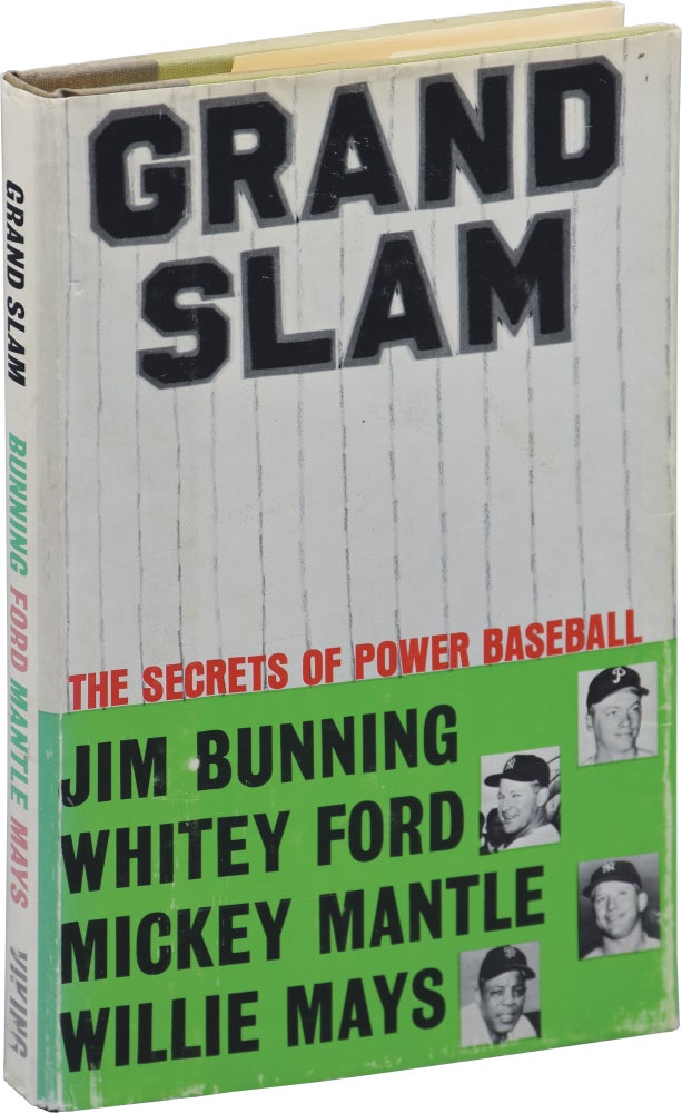 [Book #101430] Grand Slam: The Secrets of Power Baseball. Whitey Ford Willie Mays Mickey Mantle, Jim Bunning.