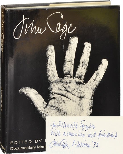 Book #101515] John Cage (First Edition, inscribed to Ellsworth Snyder in 1971). John Cage,...