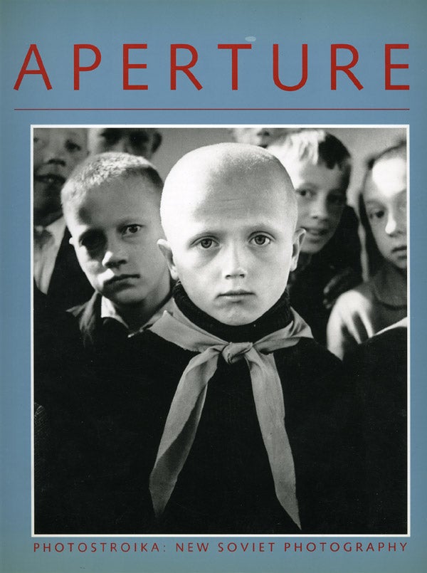 [Book #105831] Aperture 116 Photostroika: New Soviet Photography, Fall 1989. Michael E. Hoffman, executive director.