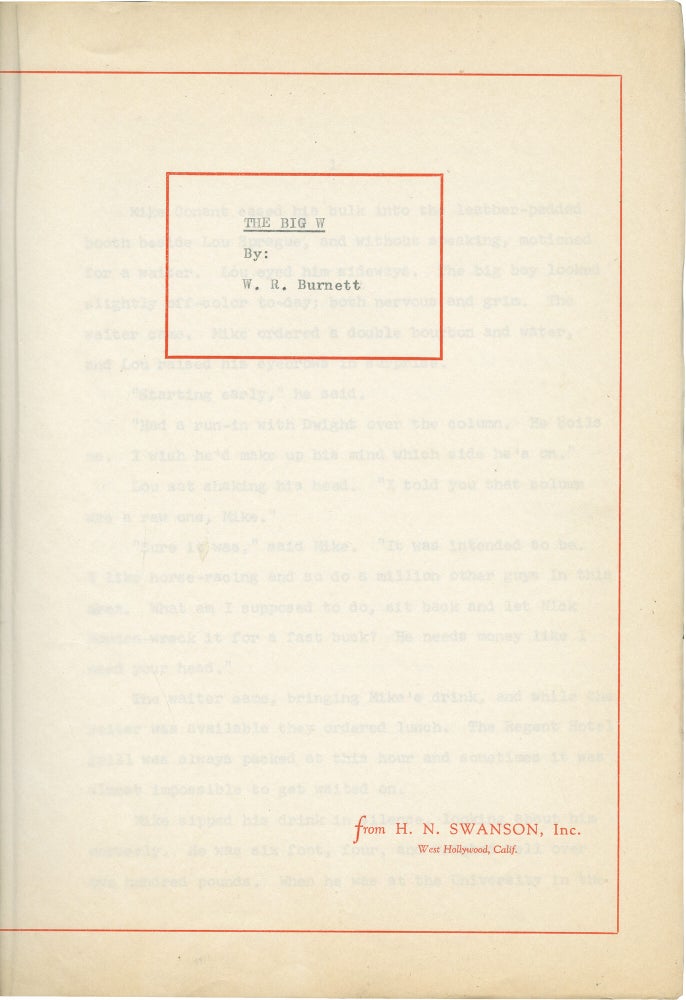 Archive of screenplay and manuscript material by W.R. Burnett