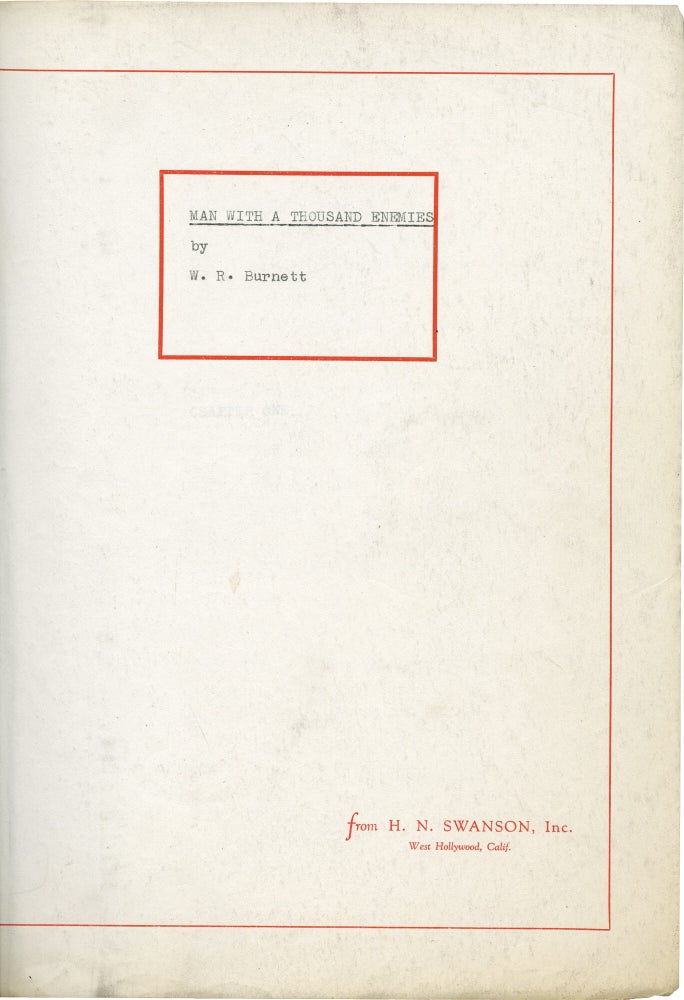 Archive of screenplay and manuscript material by W.R. Burnett