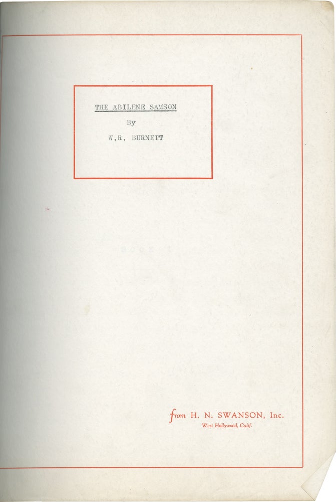 Archive of screenplay and manuscript material by W.R. Burnett