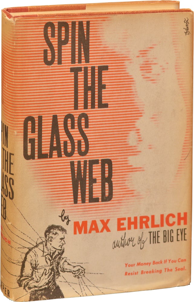 Book #108257] Spin the Glass Web (First Edition). Max Ehrlich