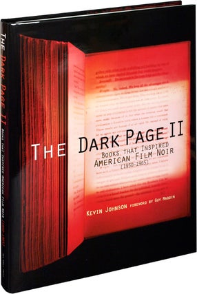 Book #109595] The Dark Page II (Signed First Edition). Kevin Johnson, Guy Maddin, introduction