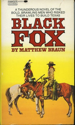 Book #111650] Black Fox (Vintage Paperback). Matthew Braun