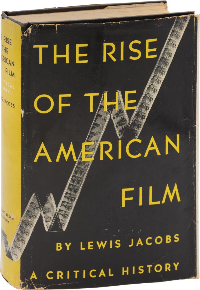 Book #112385] The Rise of the American Film (First Edition). Lewis Jacobs