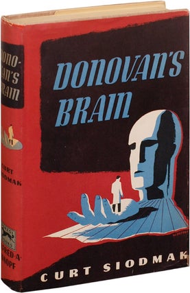 Book #115798] Donovan's Brain (First Edition). Curt Siodmak
