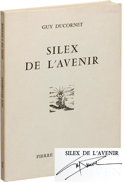 Book #115897] Silex de l'avenir (Signed First Edition). Guy, Ducornet Rikki, illustrations