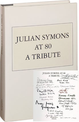 Book #119072] Julian Symons at 80: A Tribute (Signed Limited Edition, Copy No. 1, with original...