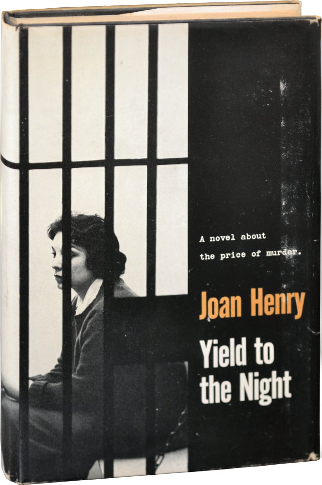 Book #119176] Yield to the Night (First Edition). Joan Henry