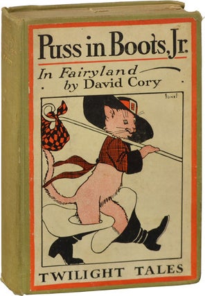 Book #121598] Puss in Boots, Jr. In Fairyland: Twilight Tales (First Edition). David Cory