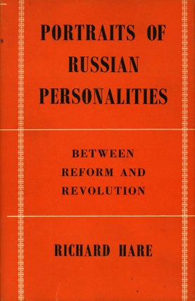 Book #122340] Portraits of Russian Personalities Between Reform and Revolution (First Edition)....