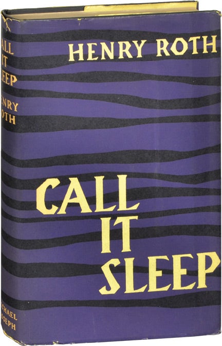 Book #122766] Call It Sleep (First UK Edition). Henry Roth