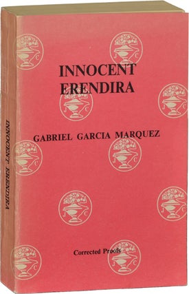 Book #123528] Innocent Erendira and Other Stories (Uncorrected Proof). Gabriel Garcia Marquez
