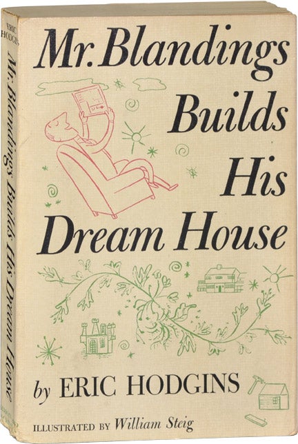 [Book #123967] Mr. Blandings Builds His Dream House. Eric Hodgins, William Steig, author, illustrations.