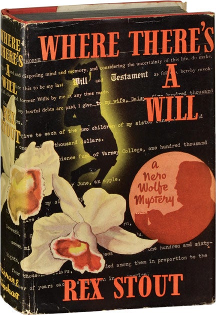 Book #124442] Where There's a Will (First Edition). Rex Stout