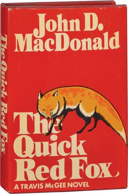 Book #125054] The Quick Red Fox (First American Hardcover Edition). John D. MacDonald