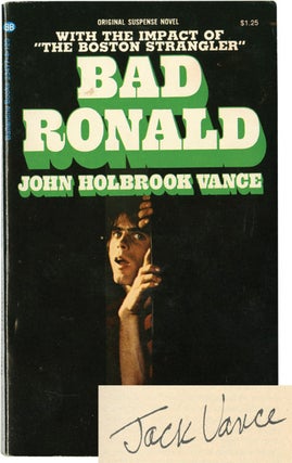 Book #125297] Bad Ronald (Signed First Edition). Jack Vance, John Holbrook Vance
