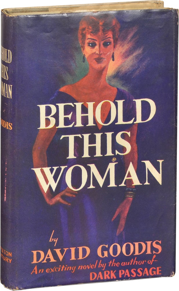 Book #125389] Behold This Woman (First Edition). David Goodis