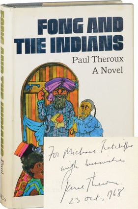 Book #126227] Fong and the Indians (First Edition, inscribed by Theroux to literary editor...