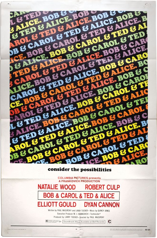 Book #128245] Bob and Carol and Ted and Alice (Original poster for the 1969 film). Paul Mazursky,...