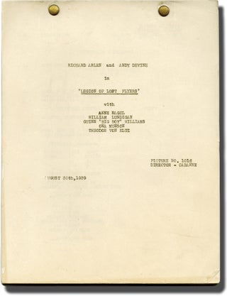 Book #128294] Legion of Lost Flyers (Original post-production script for the 1939 film). Christy...