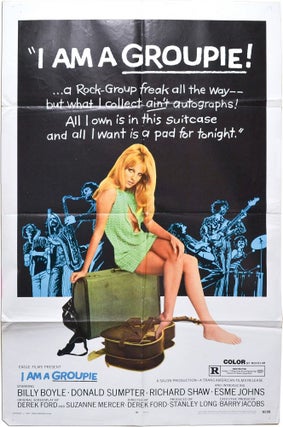 Book #128309] I Am a Groupie (Original poster for the 1970 film). Derek Ford, Suzanne Mercer,...
