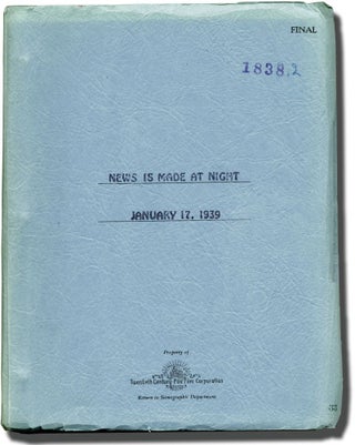Book #128768] News Is Made at Night (Original screenplay for the 1939 film). George Barbier...