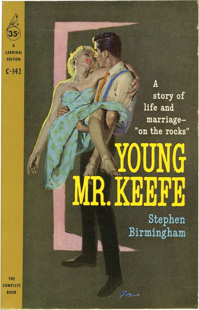[Book #129987] Young Mr. Keefe. Stephen Birmingham.
