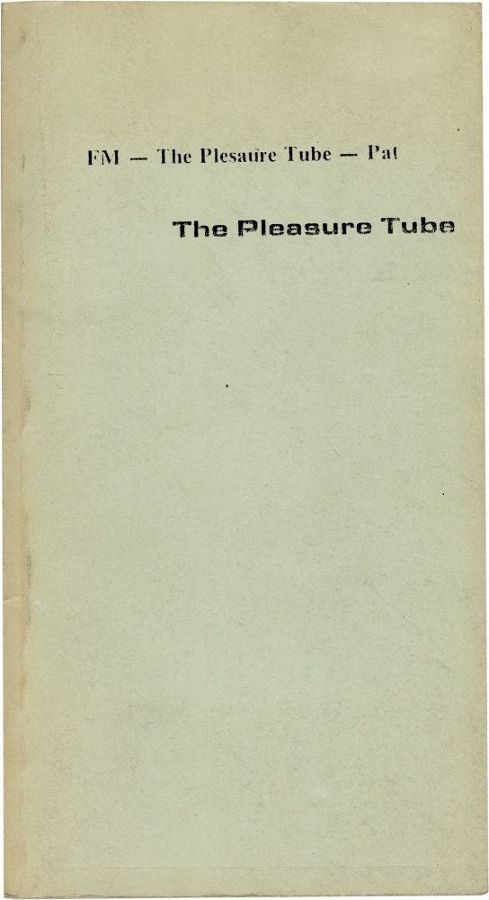 Book #129989] The Pleasure Tube (Uncorrected Proof). Robert Onopa
