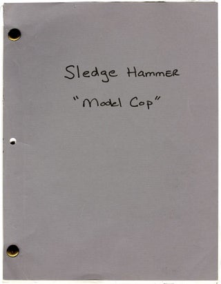 Book #129995] Sledge Hammer [Sledgehammer]: Model Cop [Model Dearest] (Original screenplay for...