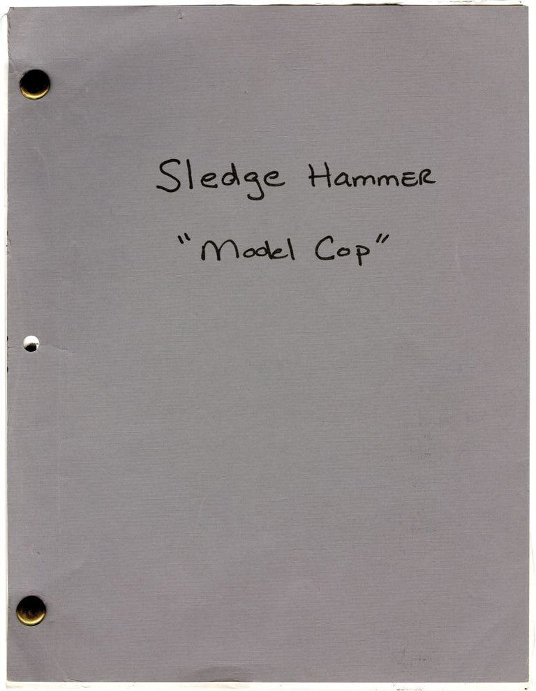 Book #129995] Sledge Hammer [Sledgehammer]: Model Cop [Model Dearest] (Original screenplay for...