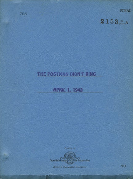 Book #130419] The Postman Didn't Ring (Original screenplay for the 1942 film). Harold D....
