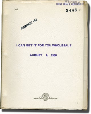 Book #131050] I Can Get It for You Wholesale (Original screenplay for the 1951 film with script...