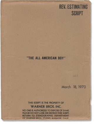 Book #131240] The All-American Boy [The All American Boy] (Original screenplay for the 1973...