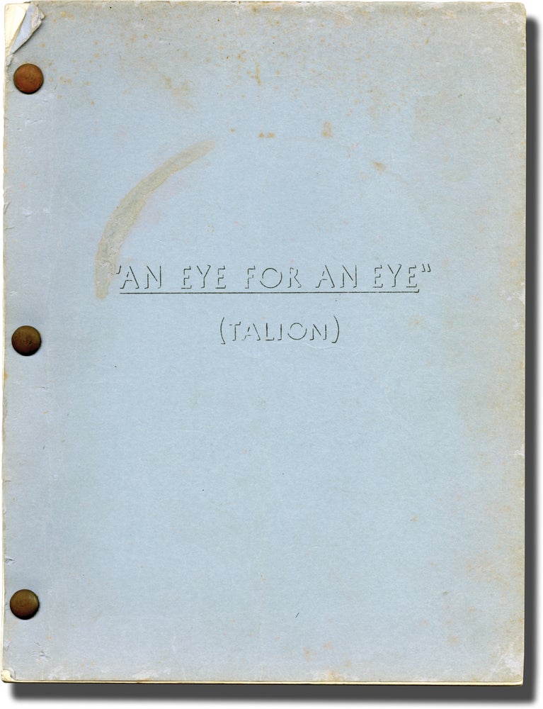 [Book #131698] An Eye for an Eye [Talion]. Michael Moore, Lucien Ballard, Sumner Williams Bing Russell, Clint Howard Pat Wayne, director, cinematographer, screenwriters, starring.