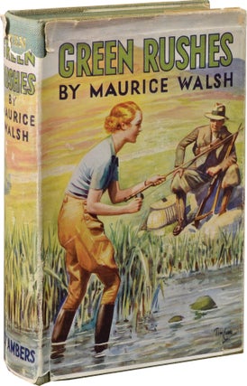 Book #131704] Green Rushes (First UK Edition). Maurice Walsh