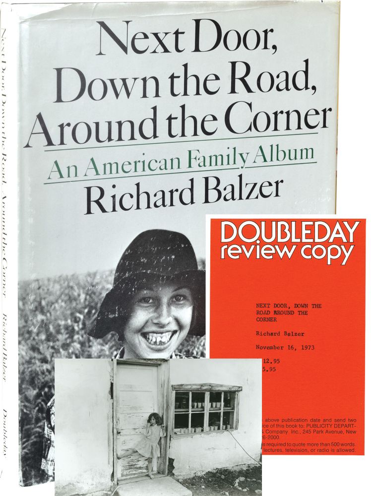 [Book #131967] Next Door, Down the Road, Around the Corner: An American Family Album. Richard Balzer.