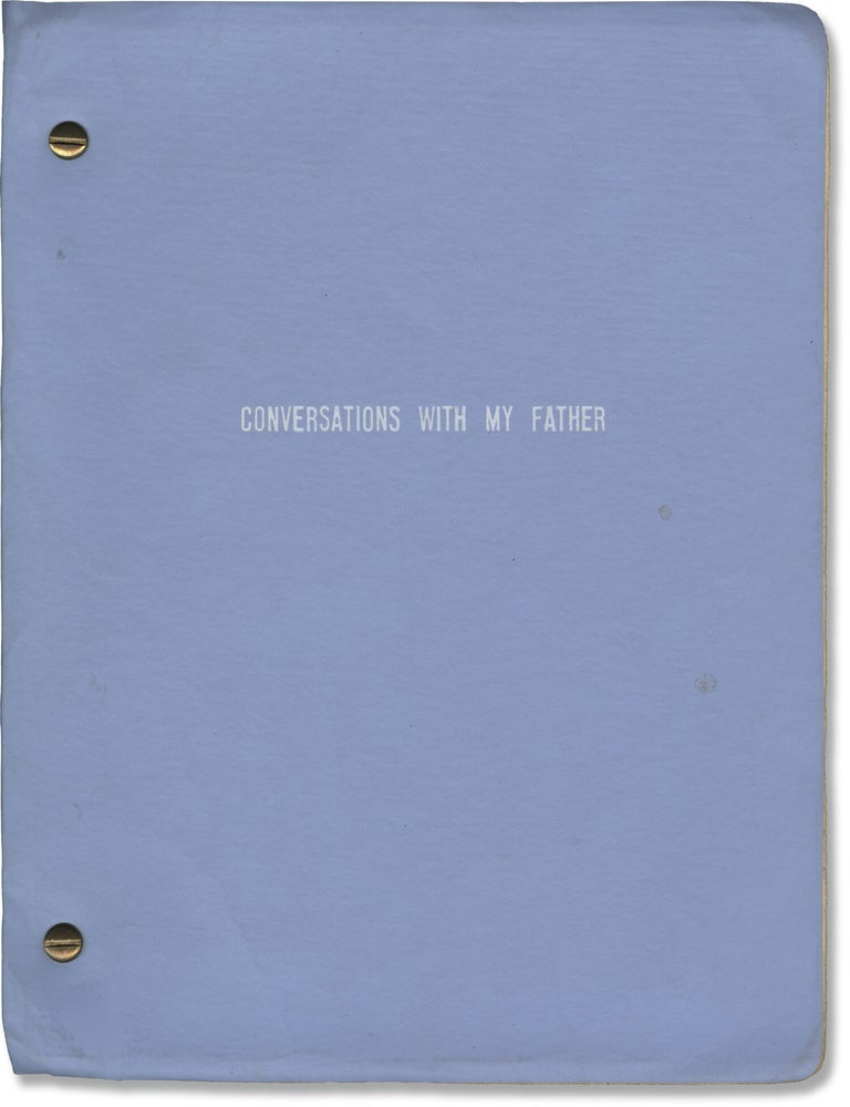 Book #132548] Conversations With My Father (Original script for the 1992 play, copy belonging to...