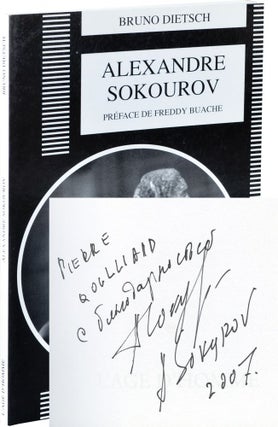 Book #132974] Alexandre Sokourov (First Edition, inscribed by Sokourov). Bruno, Dietsch Freddy...