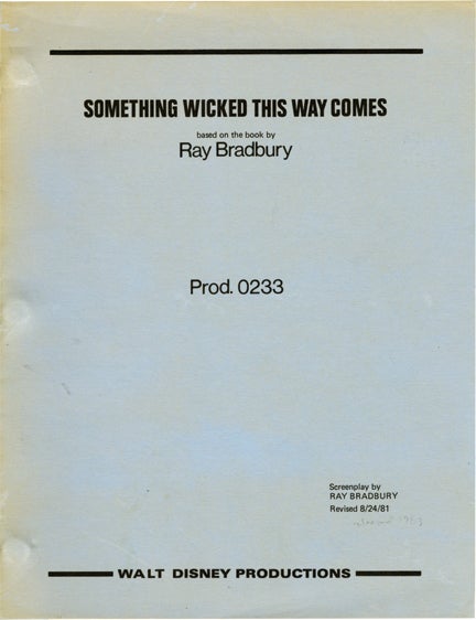 Book #133045] Something Wicked This Way Comes (Original screenplay for the 1983 film). Jack...