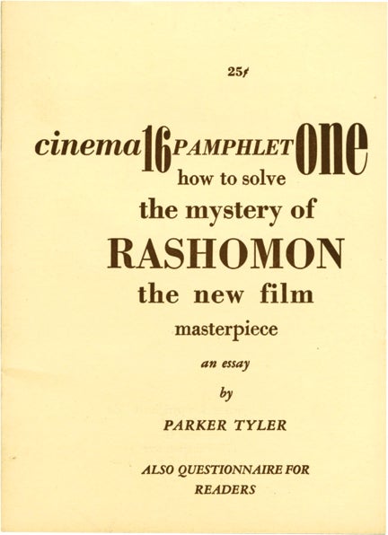 Book #133220] How to Solve the Mystery of Rashomon (Original pamphlet). Akira Kurosawa, Parker Tyler