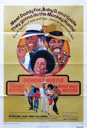 Book #133392] The Monkey Hustle [The Monkey Hu$tle] (Original poster for the 1976 film). Arthur...