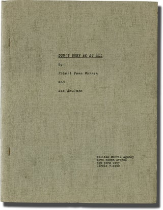 Book #133719] Don't Bury Me At All (Original screenplay for an unproduced film). Robert Penn, Max...