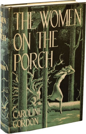 Book #133752] The Woman On the Porch (First Edition). Caroline Gordon