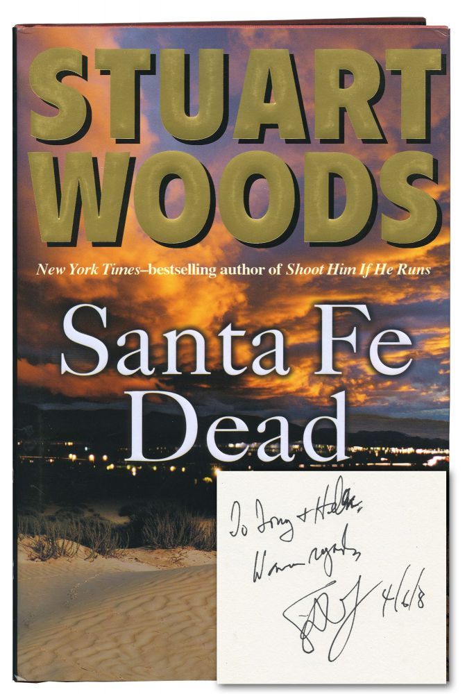 Book #133782] Santa Fe Dead (First Edition, inscribed to film director and producer Tony Bill)....