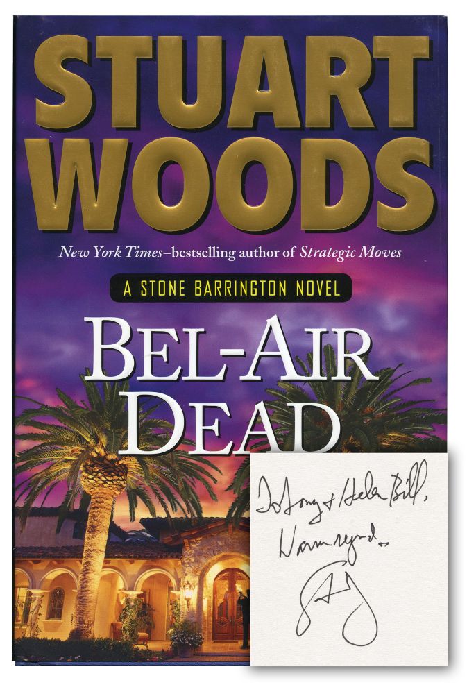 Book #133818] Bel-Air Dead (First Edition, inscribed to film director and producer Tony Bill)....