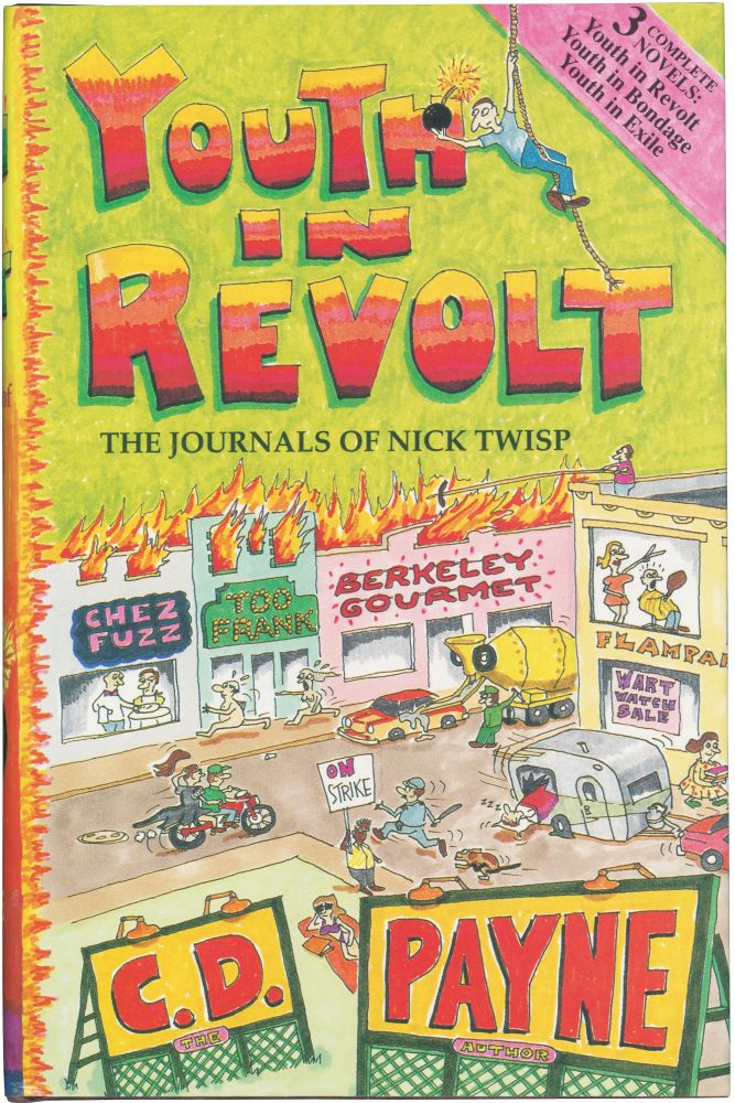 Book #133969] Youth in Revolt: The Journals of Nick Twisp (Signed Hardcover). C D. Payne