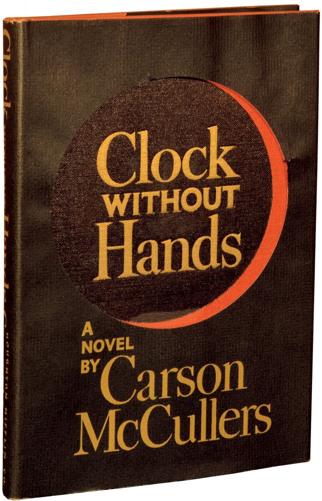Book #134213] Clock Without Hands (First Edition, review copy). Carson McCullers