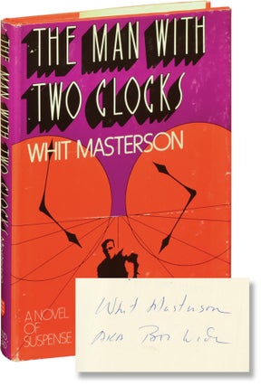 Book #134679] The Man With Two Clocks (Signed First Edition). Whit Masterson